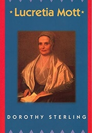 Lucretia Mott (Dorothy Sterling)