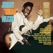 Johnny &quot;Guitar&quot; Watson - Johnny &quot;Guitar&quot; Watson