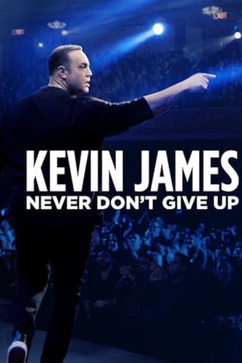 Kevin James: Never Don&#39;t Give Up (2018)