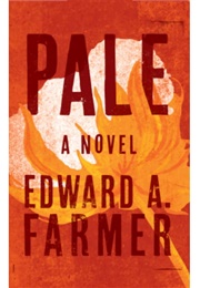 Pale (Edward A. Farmer)