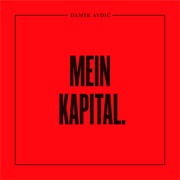 Damir Avdic - Mein Kapital. (2012)