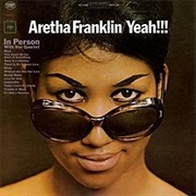 Yeah!!! (Aretha Franklin, 1965)