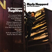 Merle Haggard - I&#39;m a Lonesome Fugitive