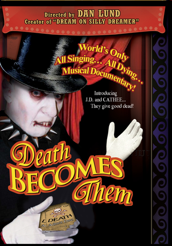 Death Becomes Them: The Musical! (2006)