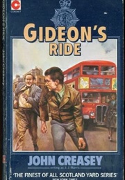 Gideon&#39;s Ride (J. J. Marric)