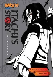 Naruto: Itachi&#39;s Story Volume 2 (Takashi Yano)