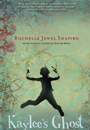 Kalee&#39;s Ghost (Rochelle Shapiro)