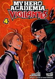 My Hero Academia Vigilantes Volume 4 (Hideyuki Furehashi)