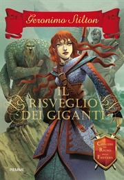 Il Risveglio Dei Giganti (Geronimo Stilton)