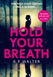 Hold Your Breath (B P Walter)