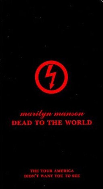 Marilyn Manson: Dead to the World (1998)