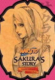 Naruto: Sakura&#39;s Story (Tomohito Ohsaki)