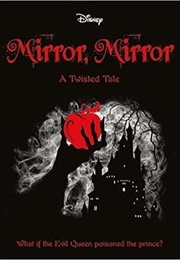 Mirror, Mirror (Jen Calonita)