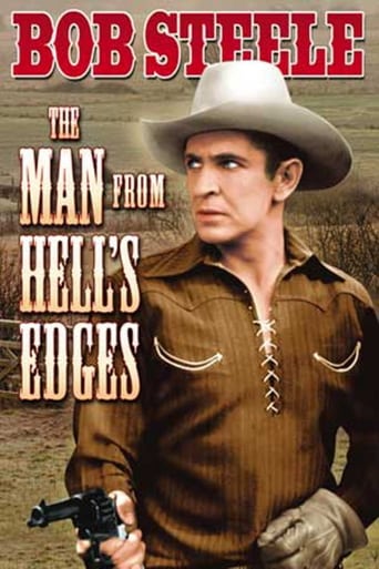 The Man From Hell&#39;s Edges (1932)