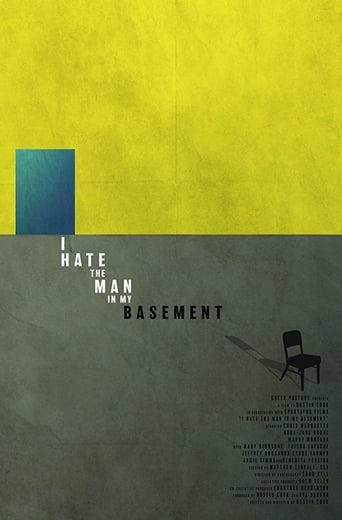 I Hate the Man in My Basement (2017)