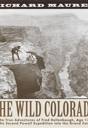 The Wild Colorado (Richard Maurer)