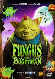 Fungus the Bogeyman (2015)