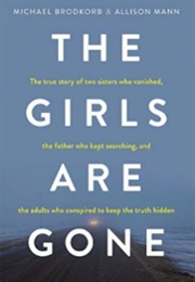 The Girls Are Gone (Michael Brodkorb, Allison Mann)