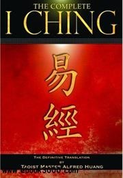 The I Ching (Anonymous)