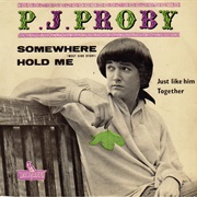 Hold Me - P.J. Proby