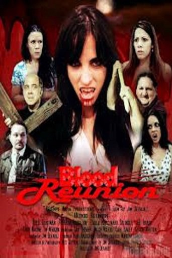 Blood Reunion (2012)