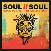 A Dreams a Dream - Soul II Souls