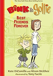 Bink &amp; Gollie: Best Friends Forever (Kate DiCamillo)