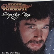 Eddie Rabbitt - Step by Step