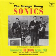 The Sonics - The Savage Young Sonics