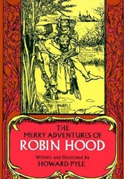 The Merry Adventures of Robin Hood (Pyle, Howard)