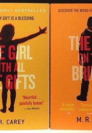 The Girl With All the Gifts (M.R. Carey)