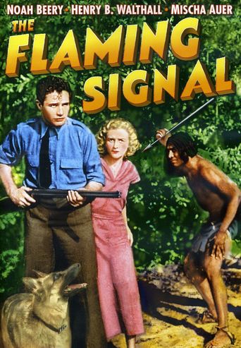 The Flaming Signal (1933)