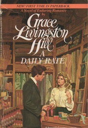 A Daily Rate (Grace Livingston Hill)