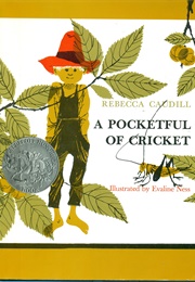 A Pocketful of Cricket (Rebecca Caudill and Evaline Ness)