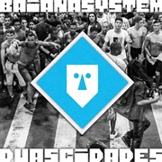 Baianasystem - Duas Cidades