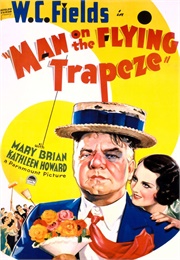 The Man on the Flying Trapeze (1934)