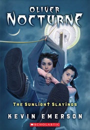 The Sunlight Slayings (Kevin Emerson)