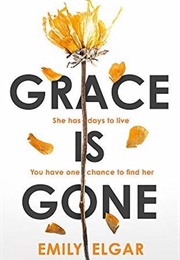 Grace Is Gone (Emily Elgar)