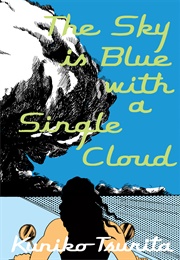 The Sky Is Blue With a Single Cloud (Kiniko)
