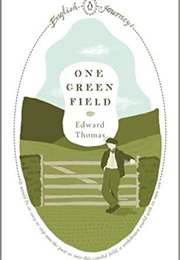 One Green Field (Edward Thomas)