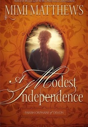 A Modest Independence (Mimi Matthews)