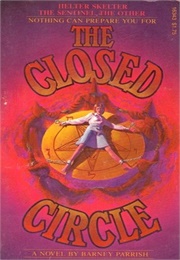 The Closed Circle (Barney Parrish)