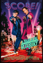 A Night at the Roxbury (1998)