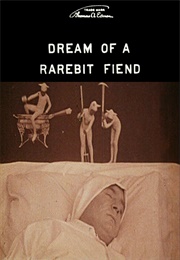 Dream of a Rarebit Fiend (1906)