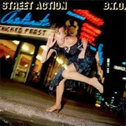 B.T.O. - Street Action