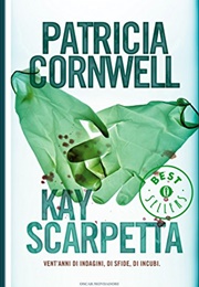 Kay Scarpetta (Patricia Cornwell)