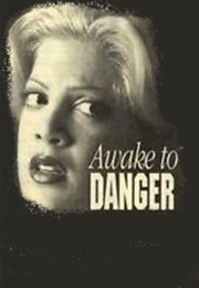 Awake to Danger (1995)