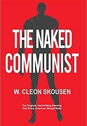 The Naked Communist (W. Cleon Skousen)