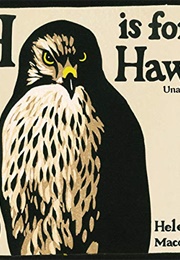 H Is for Hawk (Helen MacDonald)