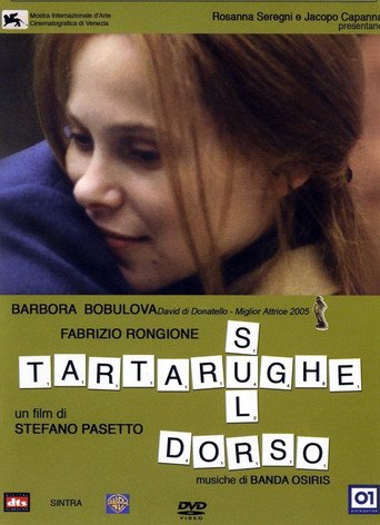 Tartarughe Sul Dorso (2005)